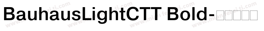 BauhausLightCTT Bold字体转换